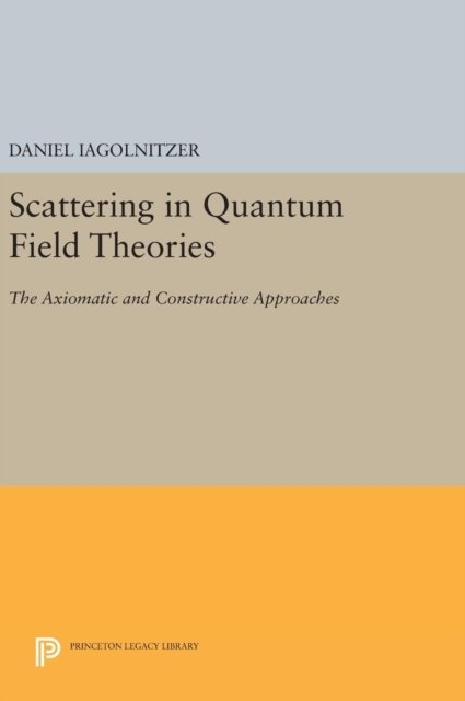 Scattering in Quantum Field Theories