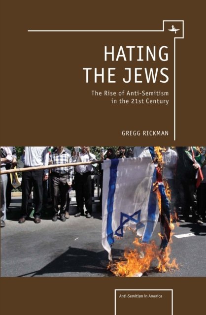 Hating the Jews