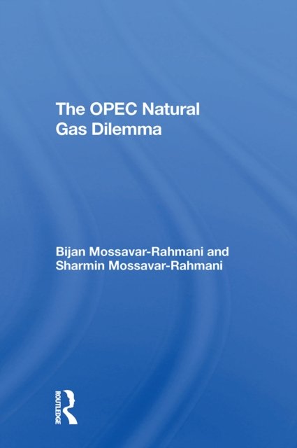 The Opec Natural Gas Dilemma