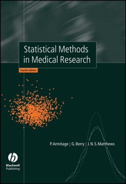 Statistical Methods in Medical Research 4e