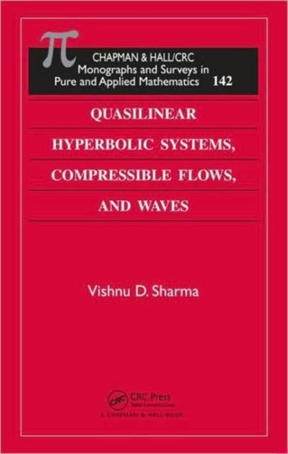 Quasilinear Hyperbolic Systems Compressible Flows and Waves