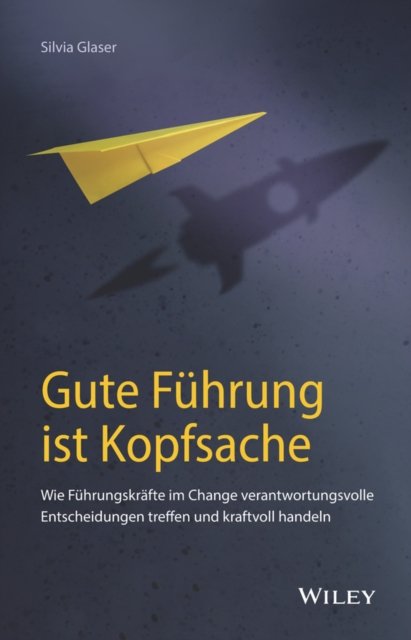 Gute Fuhrung ist Kopfsache