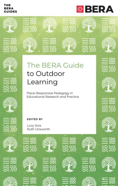 BERA Guide to Outdoor Learning