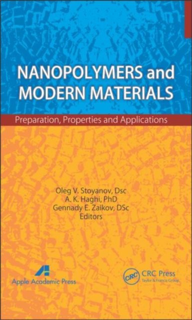 Nanopolymers and Modern Materials