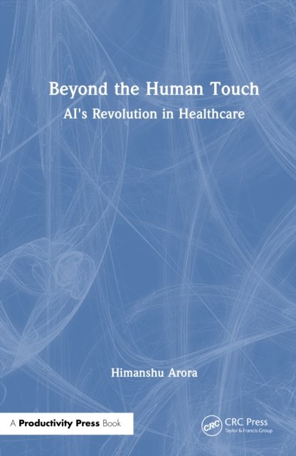 Beyond the Human Touch