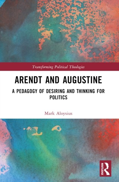 Arendt and Augustine