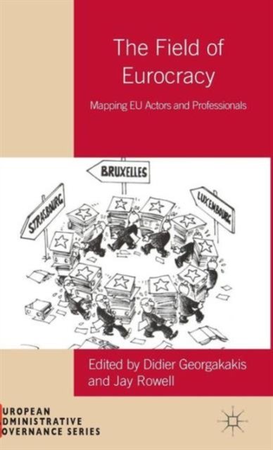 The Field of Eurocracy