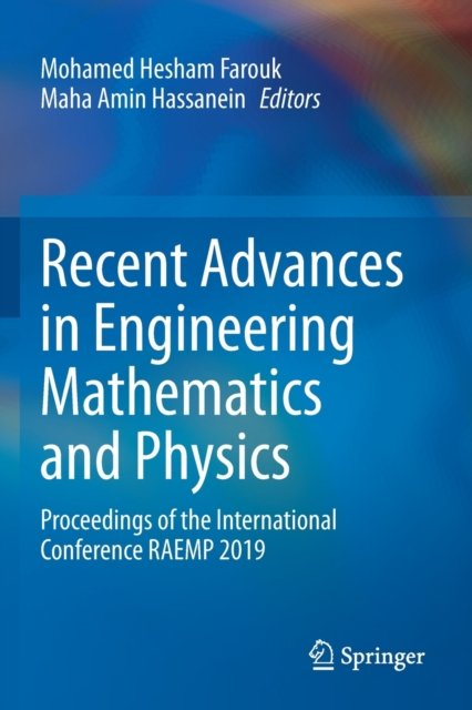Recent Advances in Engineering Mathematics and Physics