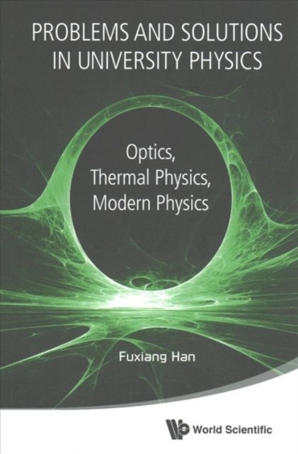 PROBLEMS & SOLUTIONS IN UNIVERSITY PHYSICS