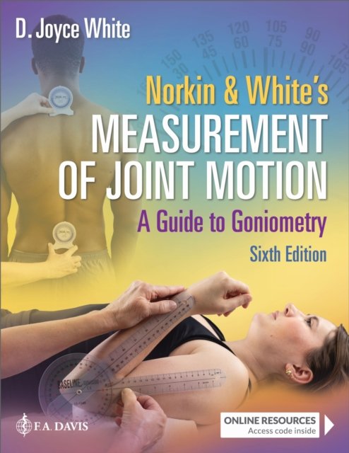 Norkin & White''s Measurement of Joint Motion
