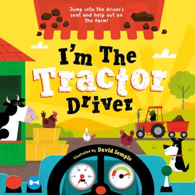 I''m The Tractor Driver