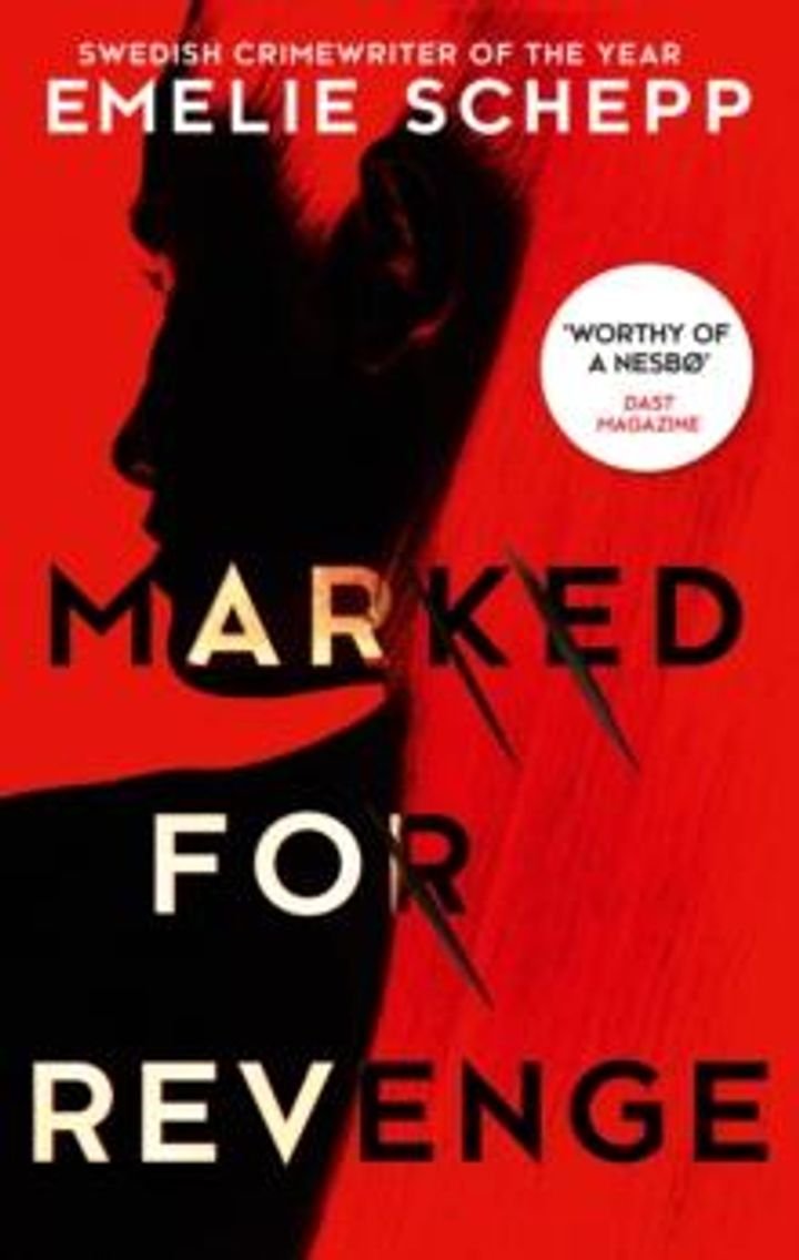 Marked for revenge