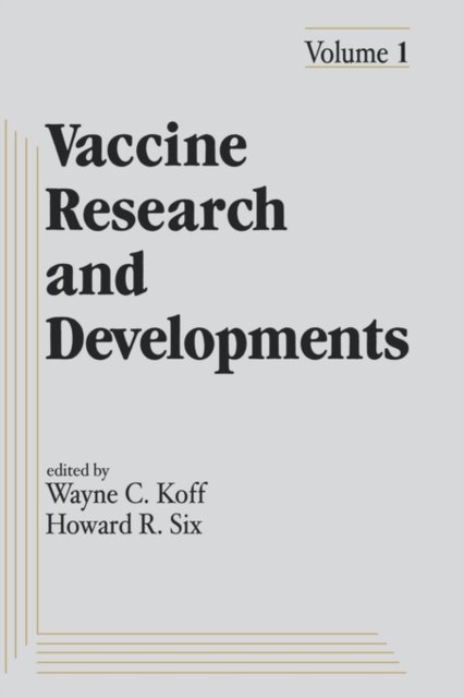 Vaccine Research and Developments