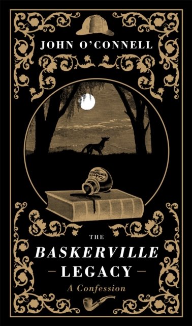 Baskerville Legacy: A Confession