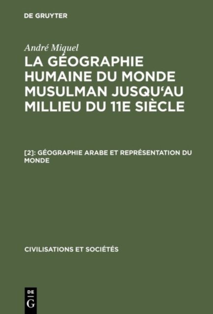 Geographie Arabe Et Representation Du Monde