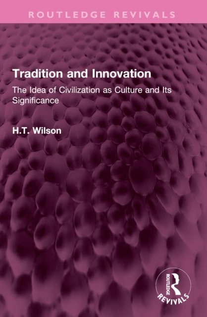 Tradition and Innovation
