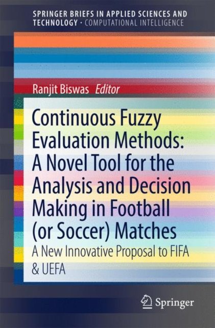 Continuous Fuzzy Evaluation Methods