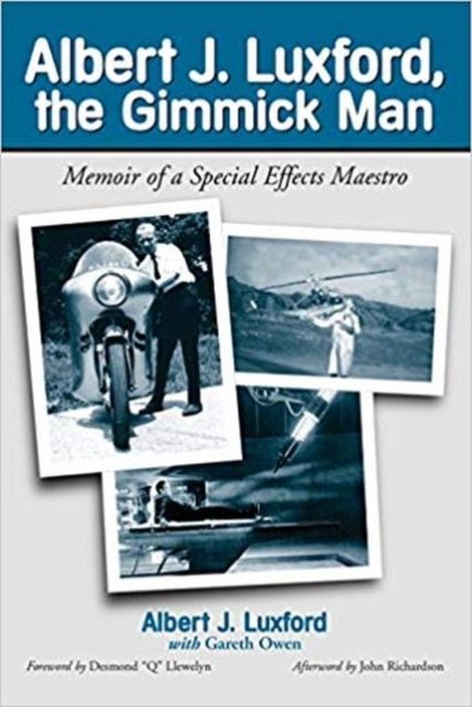 Albert J. Luxford, the Gimmick Man