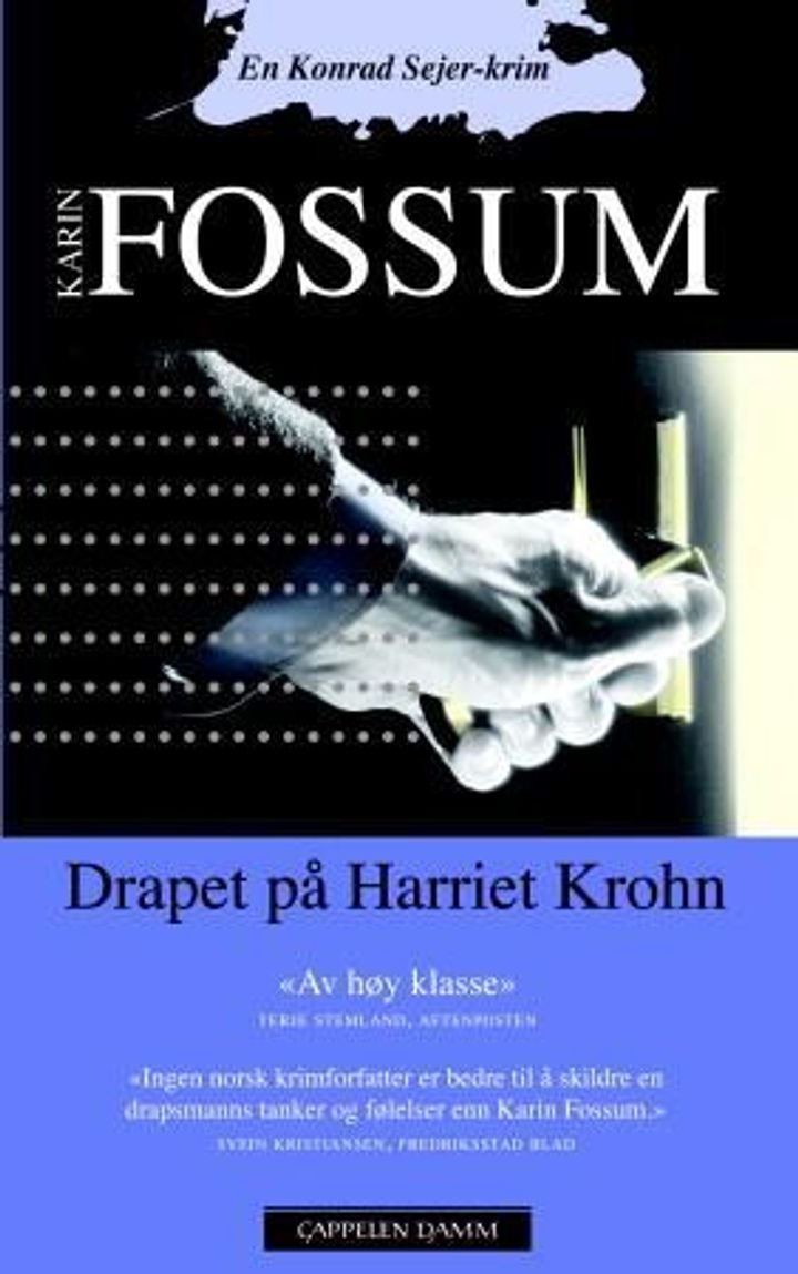 Drapet på Harriet Krohn - kriminalroman : en Konrad Sejer-krim