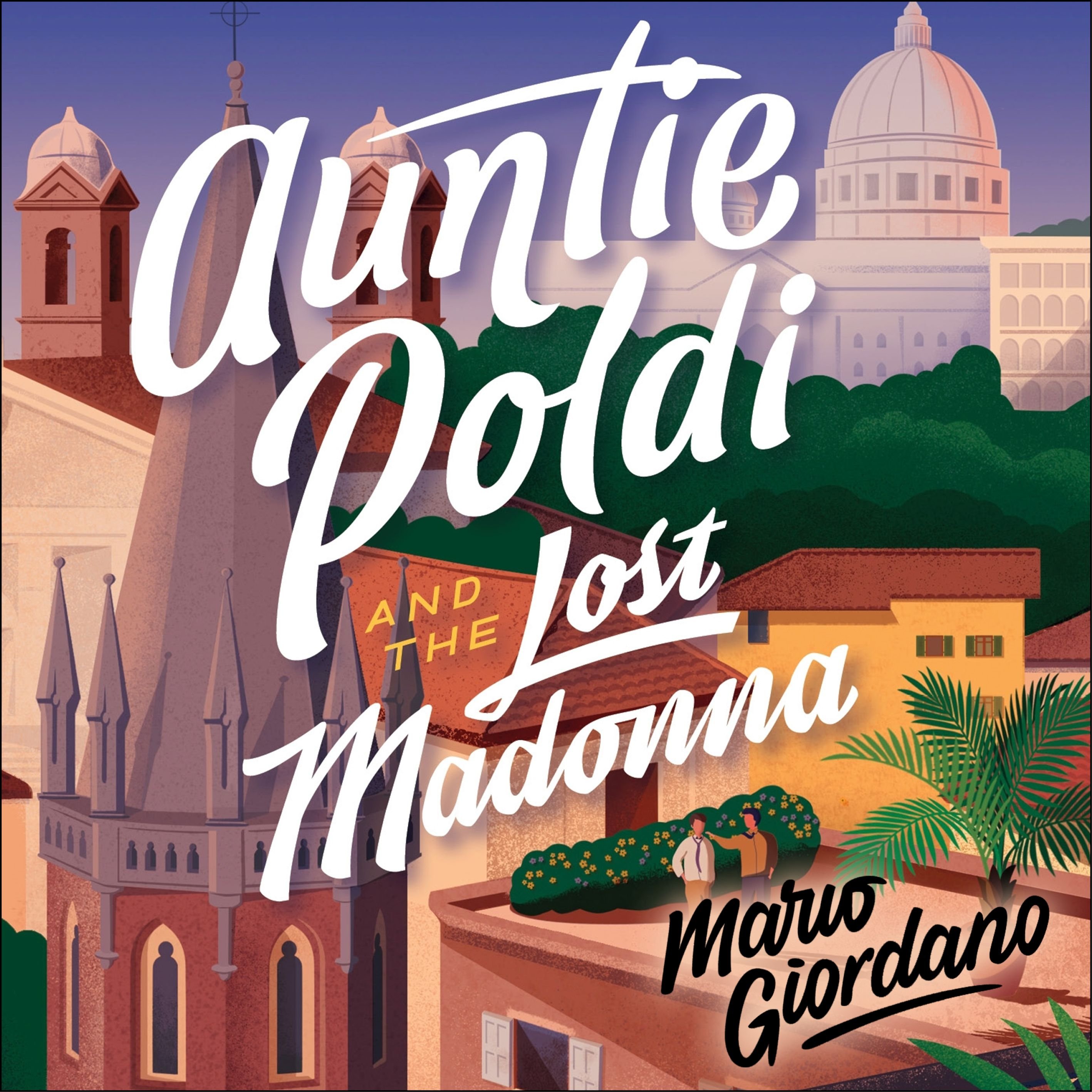 Auntie Poldi and the Lost Madonna
