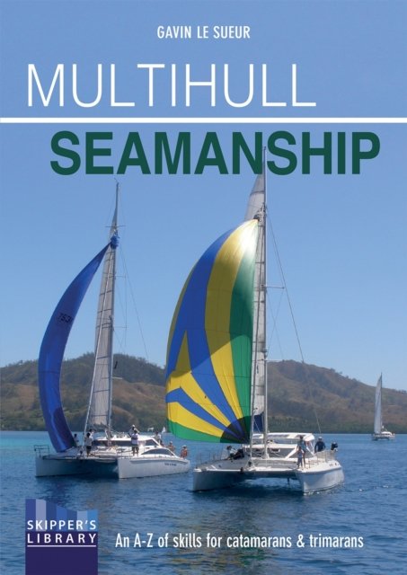 Multihull Seamanship