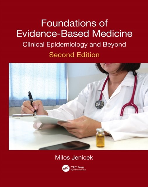 Foundations of Evidence-Based Medicine