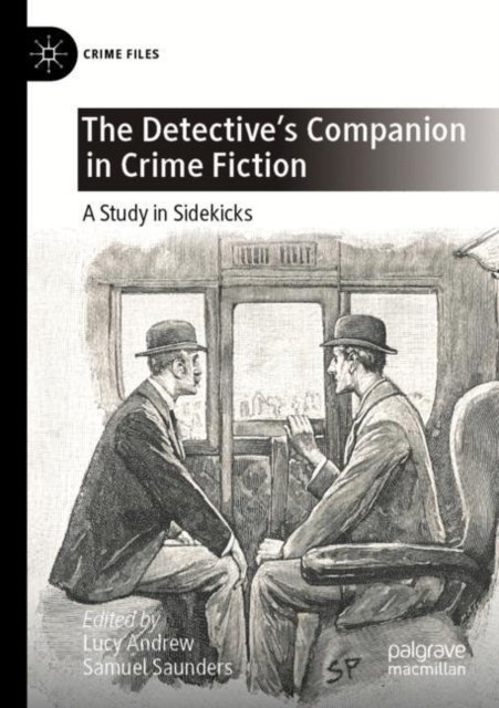 The Detective's Companion in Crime Fiction