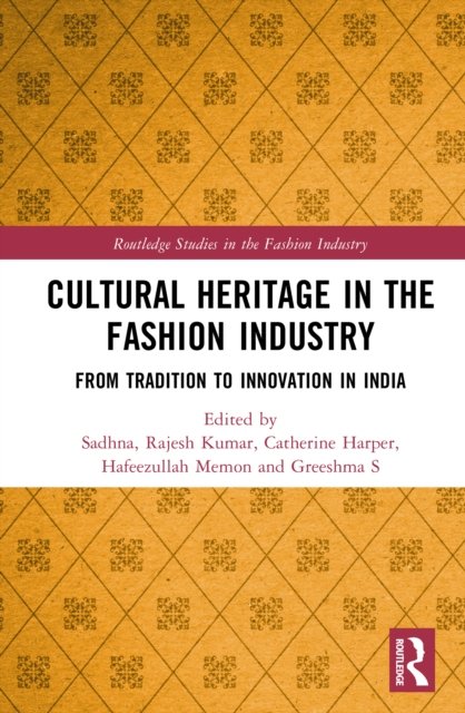 Cultural Heritage in the Fashion Industry