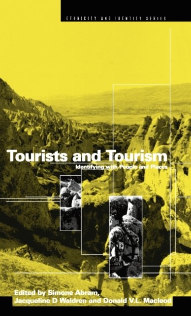 Tourists and Tourism