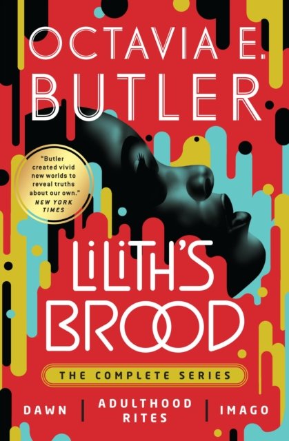 Lilith''s Brood