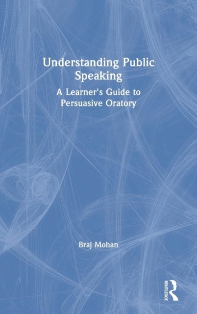 Understanding Public Speaking