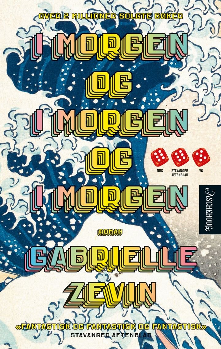 I morgen og i morgen og i morgen av Gabrielle Zevin