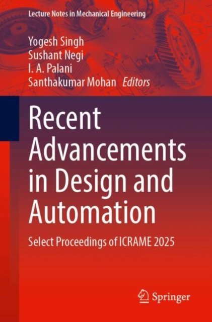 Recent Advancements in Design and Automation