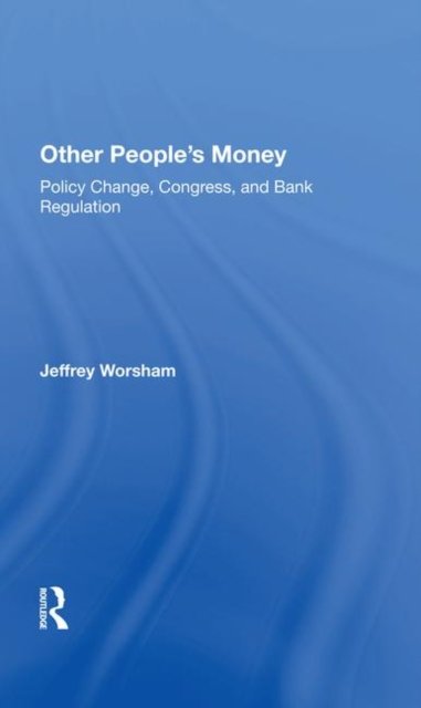 Other People''s Money