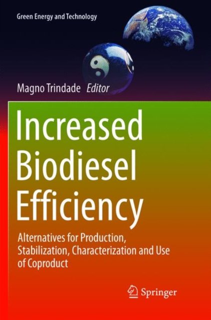 Increased Biodiesel Efficiency