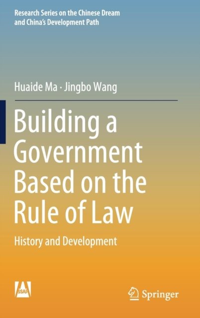 Building a Government Based on the Rule of Law