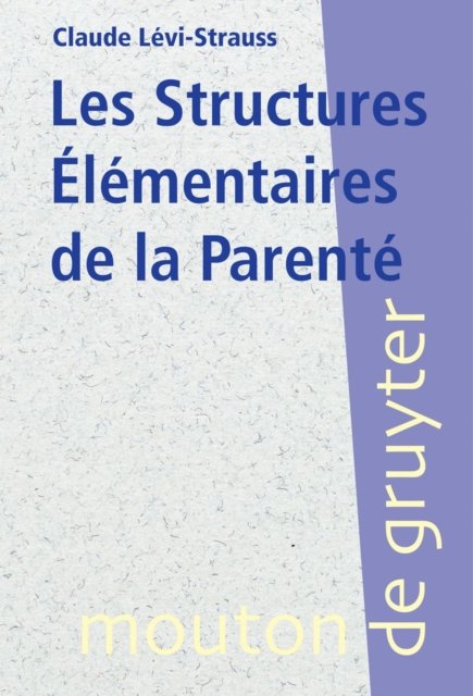 Les Structures Elementaires de la Parente