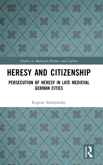 Heresy and Citizenship