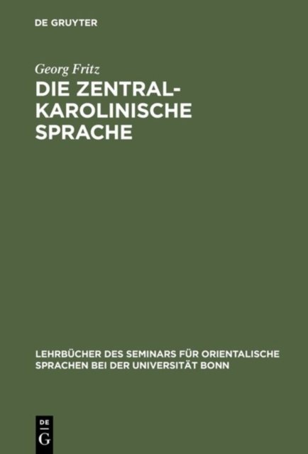 Die Zentralkarolinische Sprache