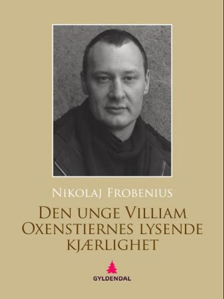 Den unge Villiam Oxenstiernes lysende kjærlighet - roman
