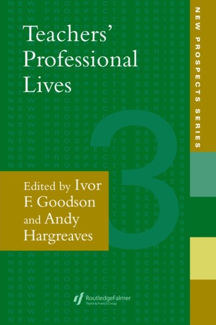 Teachers'' Professional Lives