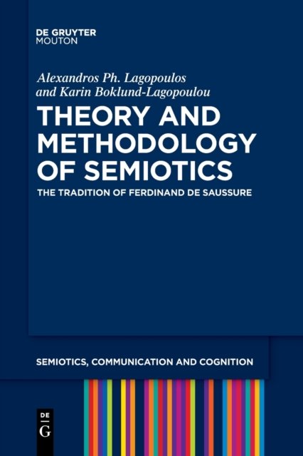 Theory and Methodology of Semiotics