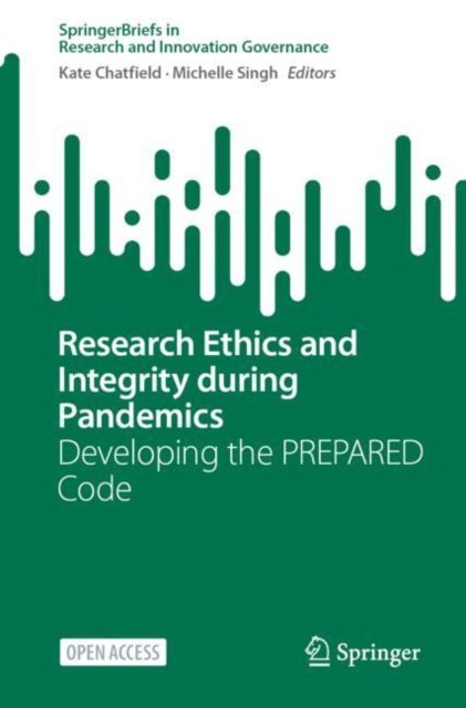 Research Ethics and Integrity During Pandemics