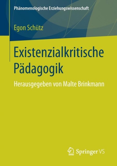 Existenzialkritische Padagogik