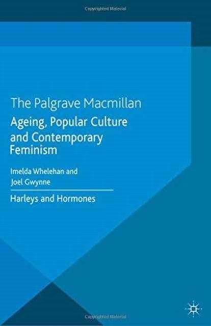 Ageing, Popular Culture and Contemporary Feminism
