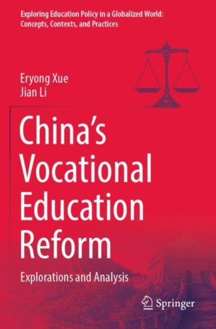 China''s Vocational Education Reform