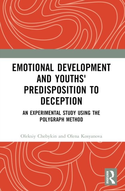 Emotional Development and Youths' Predisposition to Deception