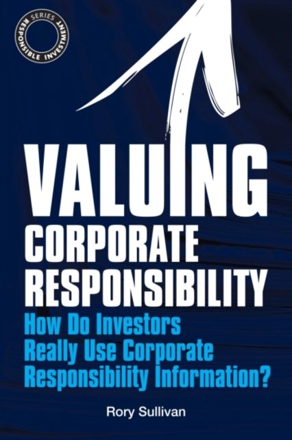 Valuing Corporate Responsibility