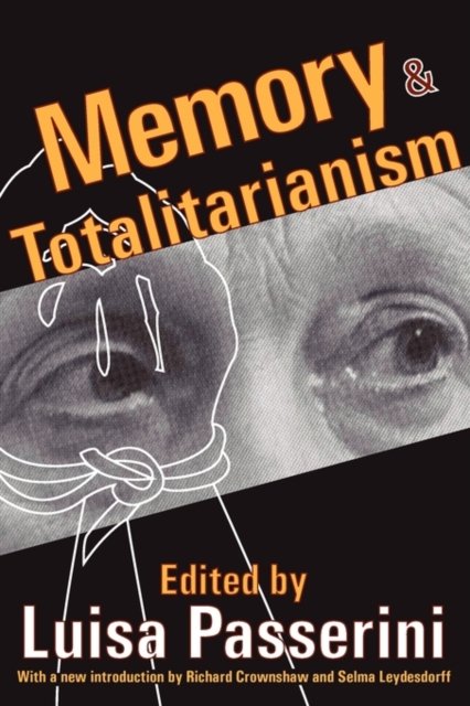 Memory & Totalitarianism