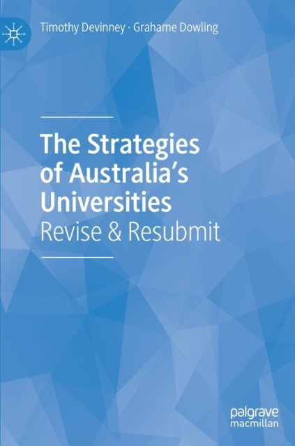 The Strategies of Australia’s Universities